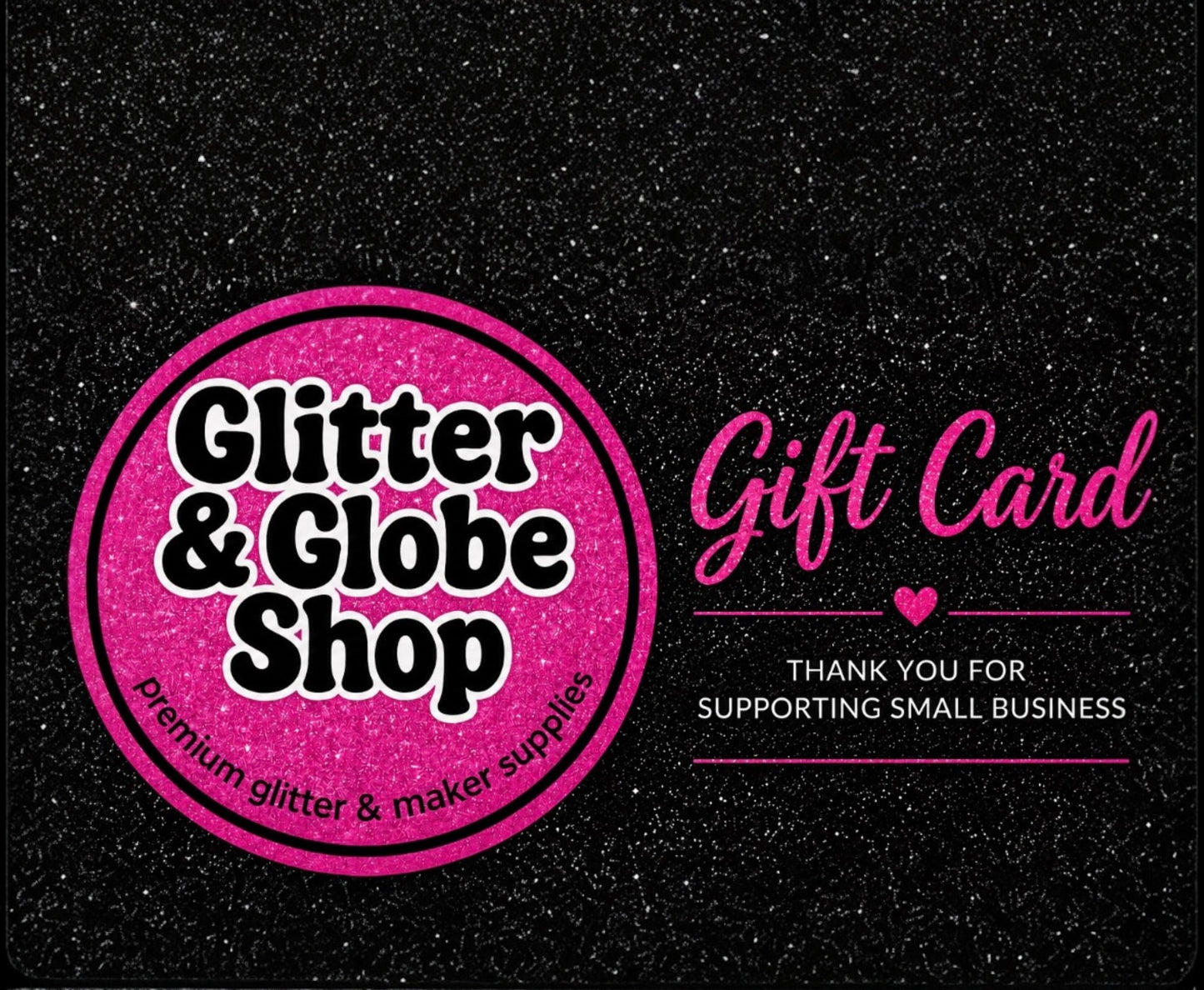 Glitter & Globe Shop Gift Card
