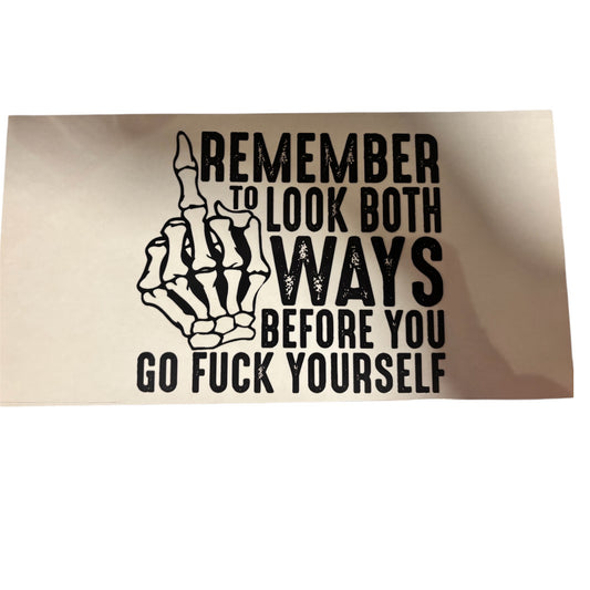 Look Both Ways Item #173