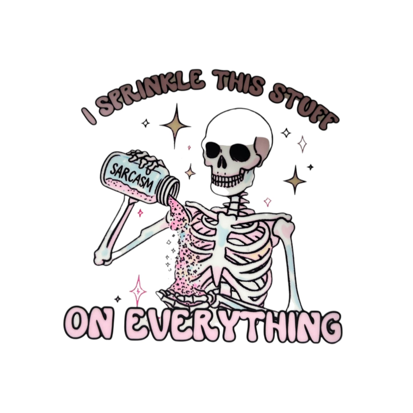 Sprinkle Sarcasm Item #172
