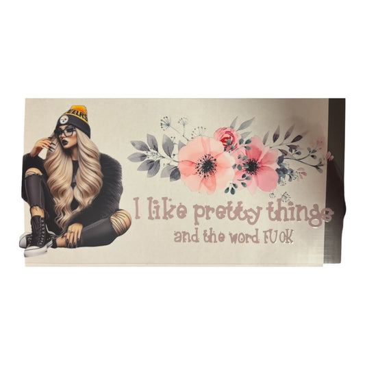 I like Pretty Things #108