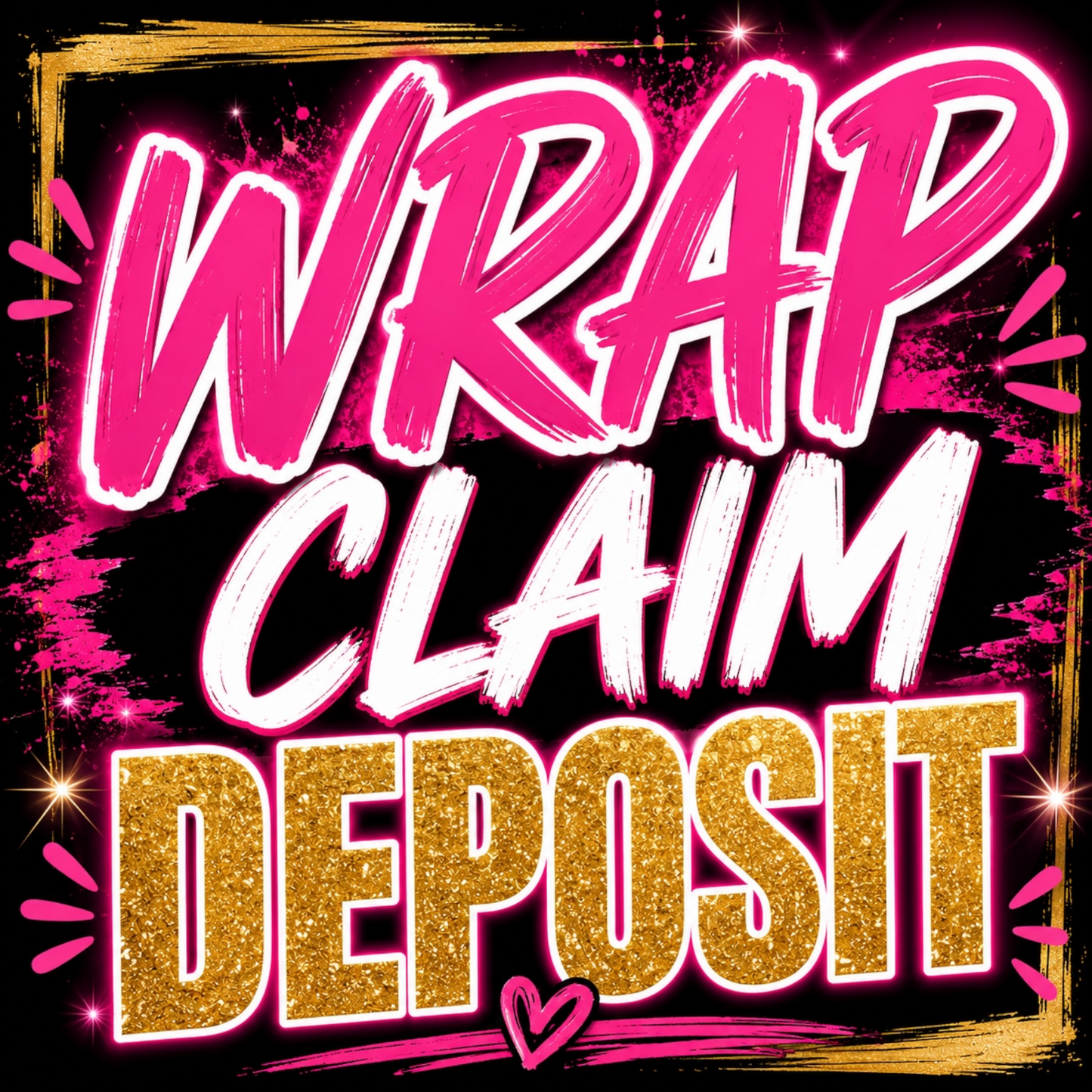 LIVE WRAP CLAIM DEPOSIT